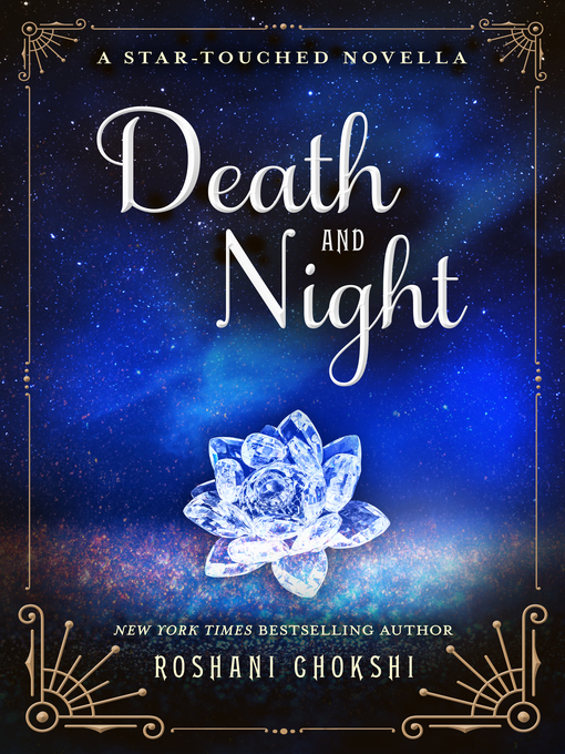 Title details for Death and Night by Roshani Chokshi - Wait list